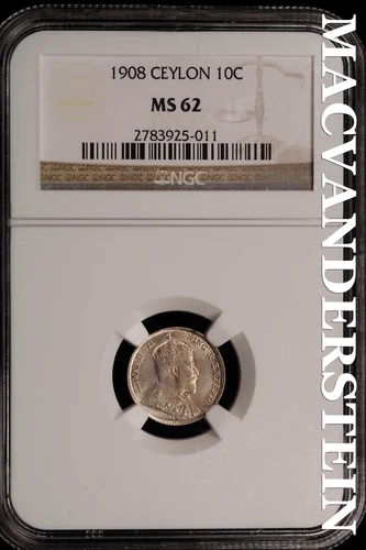 Ceylon: 1908 Ten Cents - NGC MS 62 - Scarce  No Reserve  #SLi485