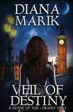 Veil of Destiny (Seven Deadly Veils) by Diana Marik [Paperback]