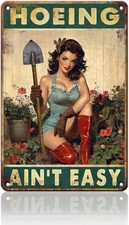 Garden Tin Metal Signs for Outside Hoeing Ain't Easy Garden Signs  Yard Art Fu