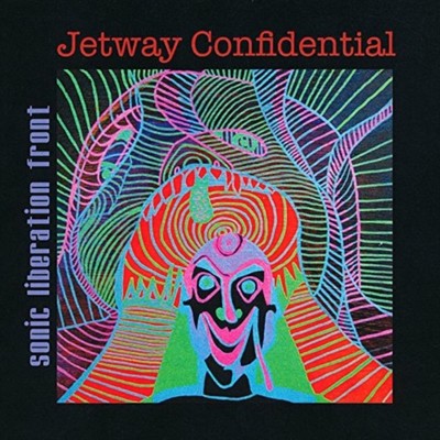 Sonic Liberation Front - Jetway Confidential [New CD]