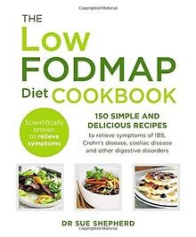 The Low-FODMAP Diet Cookbook: 150 simple and delicious r... | Buch | Zustand gut