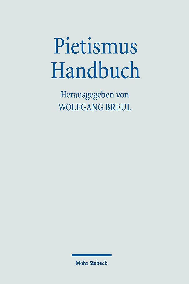 Thumbnail - Pietismus Handbuch Wolfgang Breul Taschenbuch Handbücher Theologie Xi