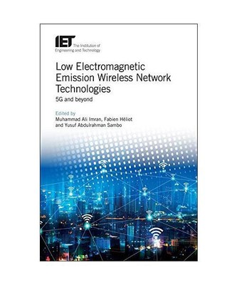 Low Electromagnetic Emission Wireless Network Technologies: 5g and Beyond
