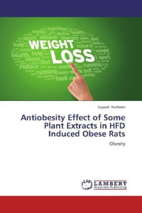 Thumbnail - Sayyed Nadeem | Antiobesity Effect Of Some Plant Extracts In Hfd