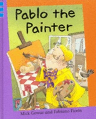 Reading Corner : Pablo the Painter Hardcover Mick Gowar