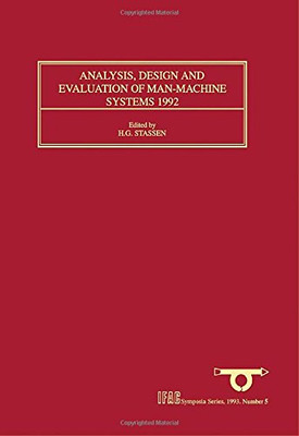 Analysis, Design and Evaluation of Man-Machine Systems  - Hardback NEW Stassen,