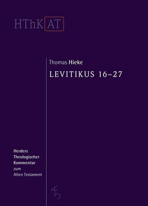 Thumbnail - Levitikus. .2 | 16-27 | Thomas Hieke | Buch | 624 S. | Deutsch | 2014