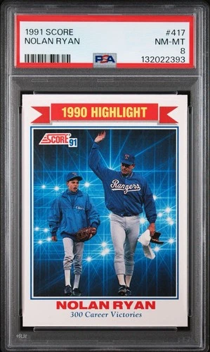 1991 Score #417 Nolan Ryan PSA 8 NM-Mint Texas Rangers HOF