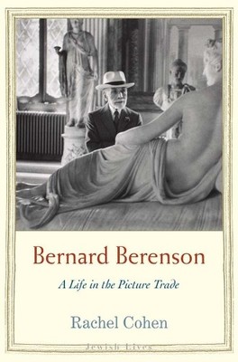 Bernard Berenson by Rachel Cohen - 9780300149425