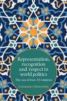 Constance Duncombe | Representation, Recognition And Respect In World Politics