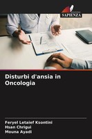 Feryel Letaief Ksontini (U. A.) | Disturbi D'ansia In Oncologia | Taschenbuch