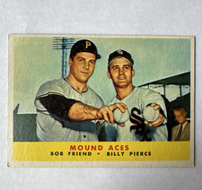 Topps 1958 Topps #334 Mound Aces Billy Pierce/Bob Friend MLB Card, Base