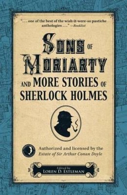Sons of Moriarty and More Stories of Sherlock Holmes - Hardcover - GOOD