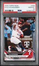 2025 Topps Now Kyle Schwarber #433 All Star Game Swing-Off Phillies PSA 10