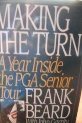 #ad #ad Making the Turn: A Year Inside the PGA Senior Tour Hardcover GOOD $11.38