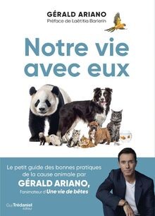Notre vie avec eux von Ariano, Gérald | Buch | Zustand sehr gut