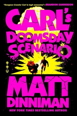 Carl's Doomsday Scenario by Matt Dinniman (2026, Trade Paperback)