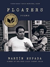 Floaters: Poems by Espada, Martín