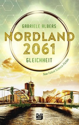Nordland 2061 | Gabriele Albers | deutsch