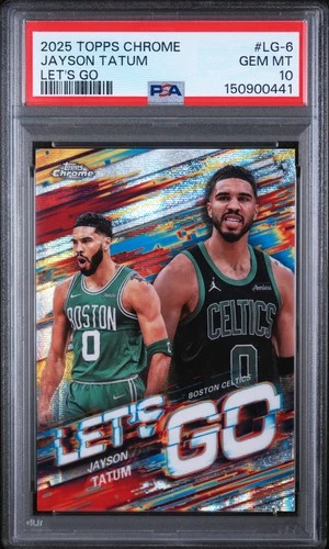 2025 Topps Chrome Jayson Tatum Base (PSA 10)