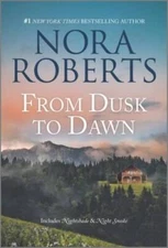From Dusk to Dawn (Night Tales) - Mass Market Paperback By Roberts, Nora - GOOD