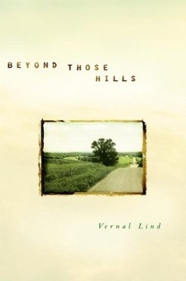 Beyond Those Hills