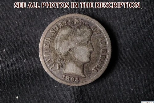 NobleSpirit (TM) Desirable 1894 Barber Dime 10c Fine