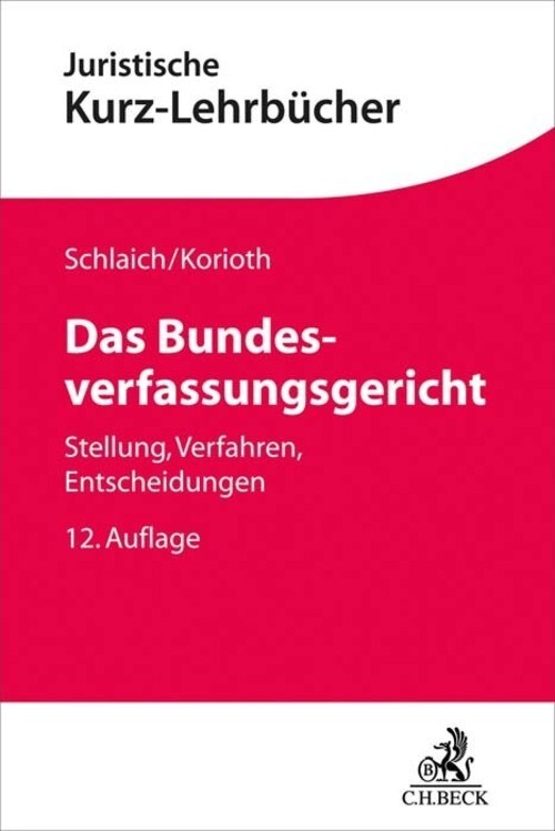 Thumbnail - Das Bundesverfassungsgericht Stellung, Verfahren, Entscheidungen
