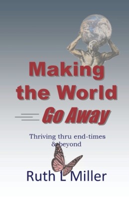 Making The World Go Away: A Baby-Boomers' Guide To End-Times
