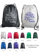 ALL MAGIC COMES W/ A PRICE DEARIE CUSTOM NYLON DRAWSTRING BACKPACK MR GOLD COLOR