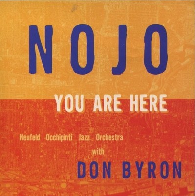 Nojo with Don Byron You are here (CD) Album (US IMPORT)