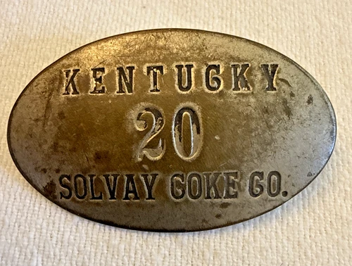 Vintage KENTUCKY Solvay Coke Co. Employee Badge #20 ASHLAND, KY