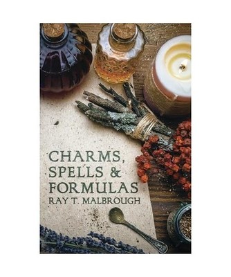 Charms, Spells & Formulas: For the Making and Use of Gris Gris Bags, Herb Candle