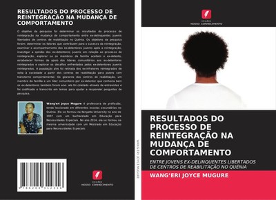 Wang'eri Joyce Mugure | RESULTADOS DO PROCESSO DE REINTEGRAÇÃO NA MUDANÇA DE...