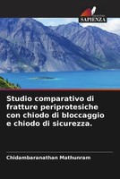 Chidambaranathan Mathunram (U. A.) | Studio Comparativo Di Fratture...