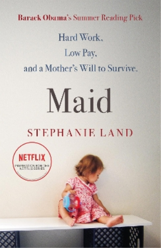 Stephanie Land Maid (Tascabile)