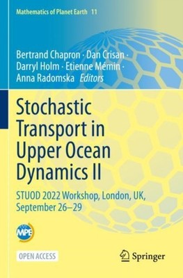 Chapron - Stochastic Transport in Upper Ocean Dynamics II   STUOD 2022 - X555z
