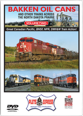 Bakken Oil Cans and Other Trains Across the North Dakota Prairie - VOLUME 2