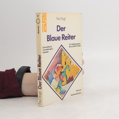 Der Blaue Reiter  |  Paul Vogt