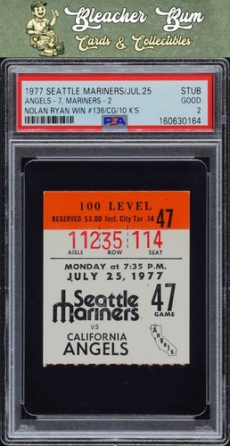 7/25/77 Mariners Angels Ticket Nolan Ryan Win #136 - CG - 10 Ks PSA 2