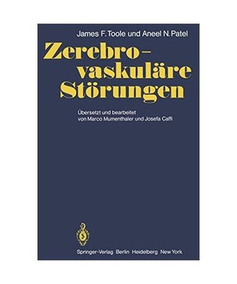 Zerebro-vaskuläre Störungen: Mit Kapiteln über angewandte Embryologie, Anatom