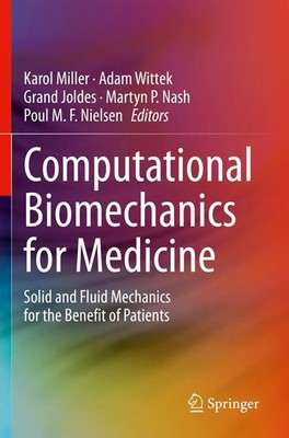 Karol Miller (u. a.) | Computational Biomechanics for Medicine | Taschenbuch