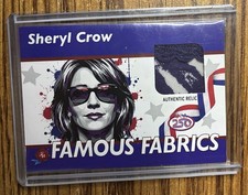 Sheryl Crow 2026 Historic Autographs Famous Fabrics Worn Patch Relic /25