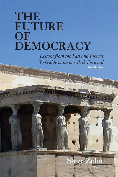 Steve Zolno | The Future Of Democracy | Taschenbuch | Englisch (2016)-image