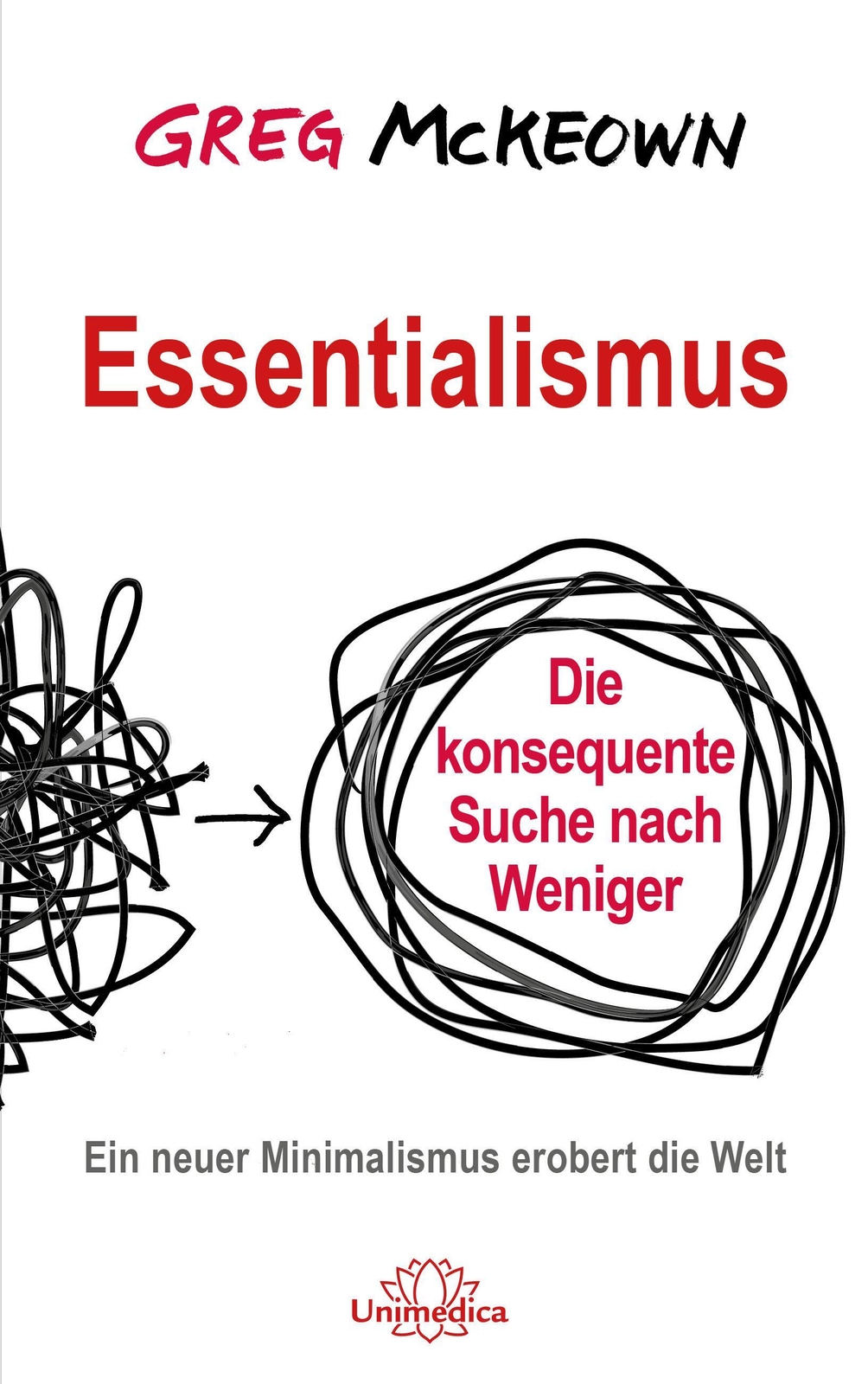 Thumbnail - Essentialismus Greg Mckeown Taschenbuch 304 S. Deutsch 2018 Unimedica