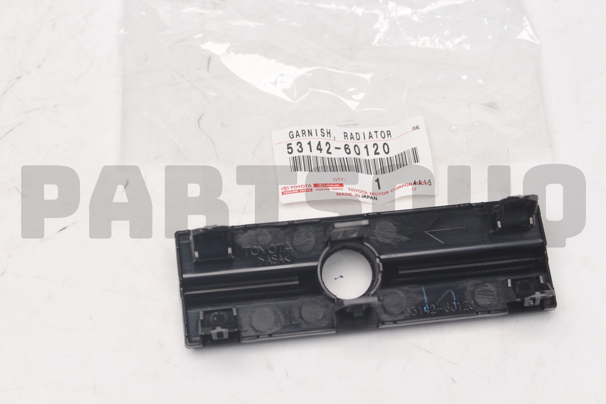 グッチ 5314260120 Genuine Toyota GARNISH, RADIATOR 53142-60120 | eBay