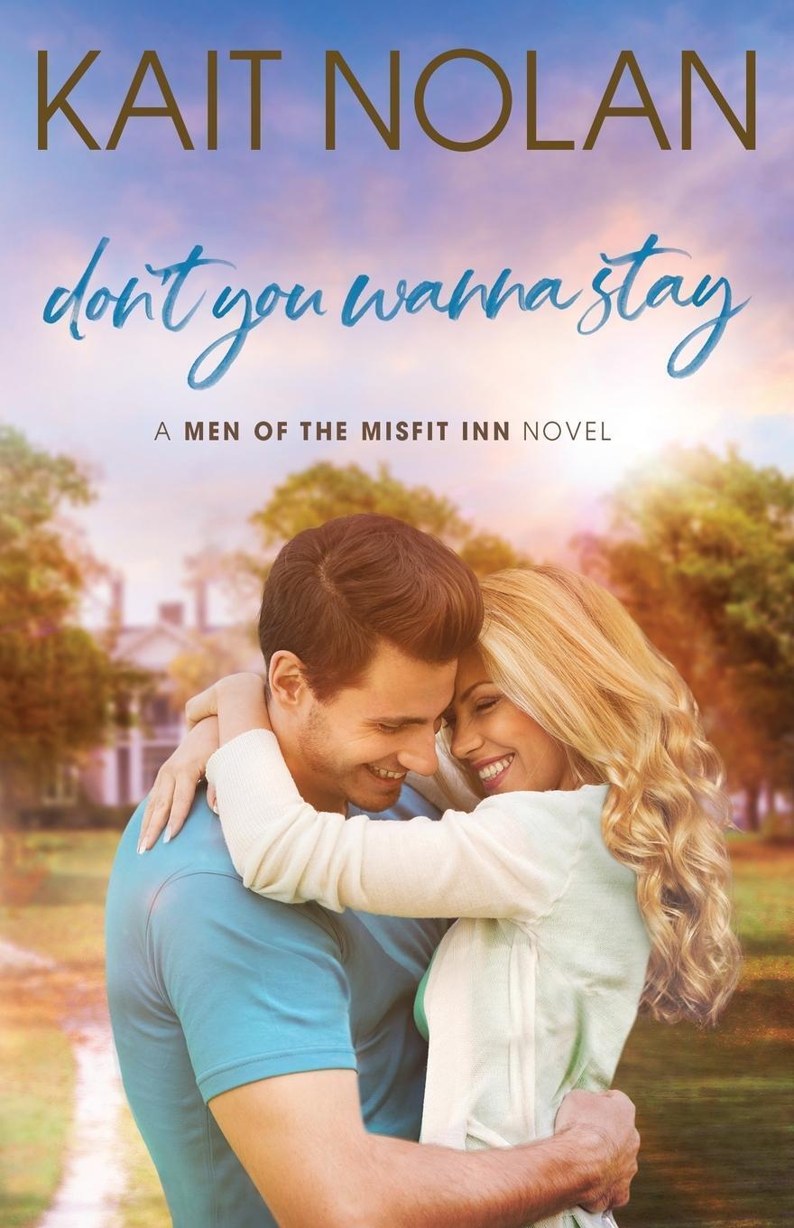 Thumbnail - Kait Nolan | Don't You Wanna Stay | Taschenbuch | Englisch (2021) |
