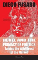 Diego Fusaro | Hegel And The Primacy Of Politics | Buch | Englisch (2018)