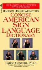 Random House Webster's Concise American Sign Language Dictionary - VERY GOOD