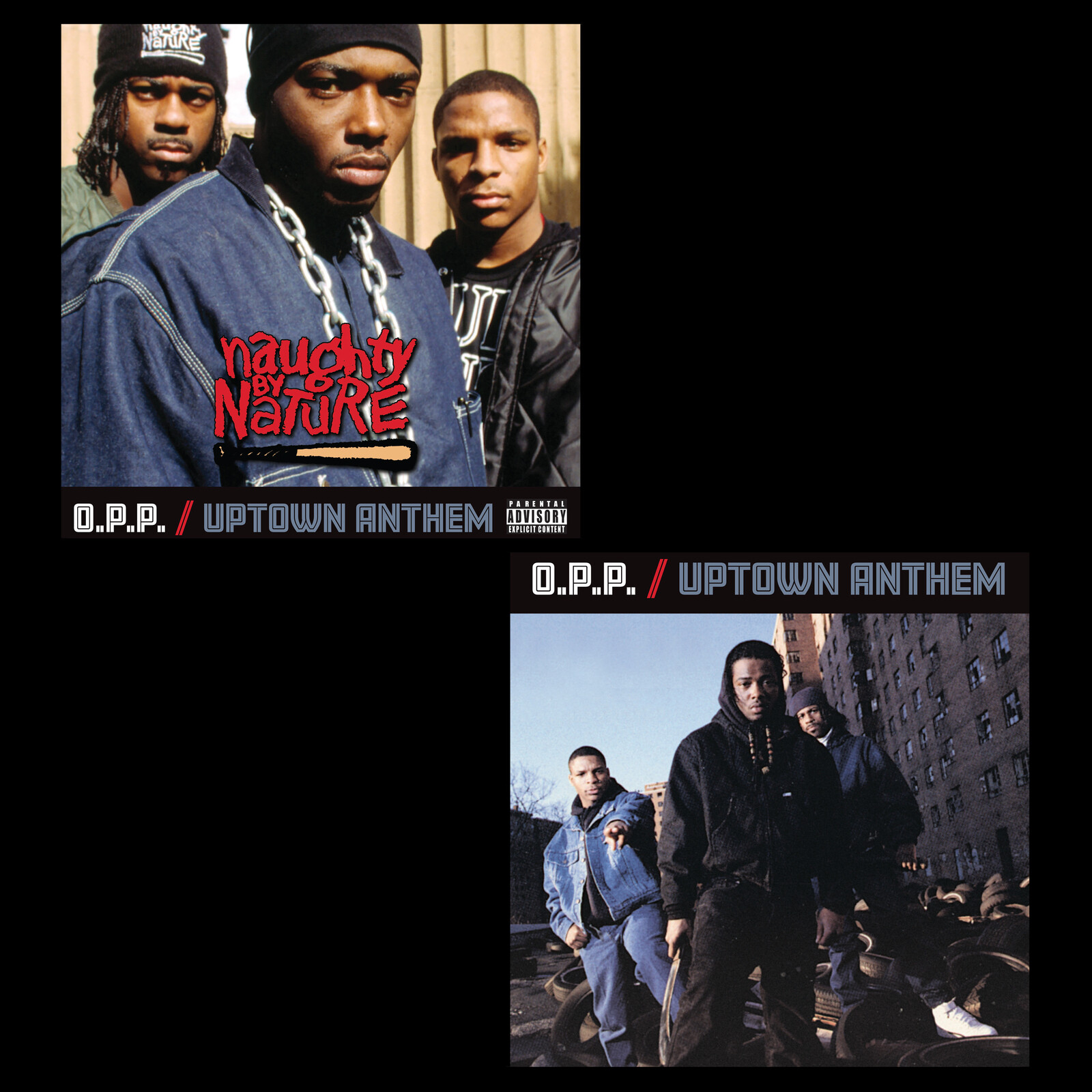 Naughty By Nature O.P.P./Uptown Anthem (Vinyl) 7